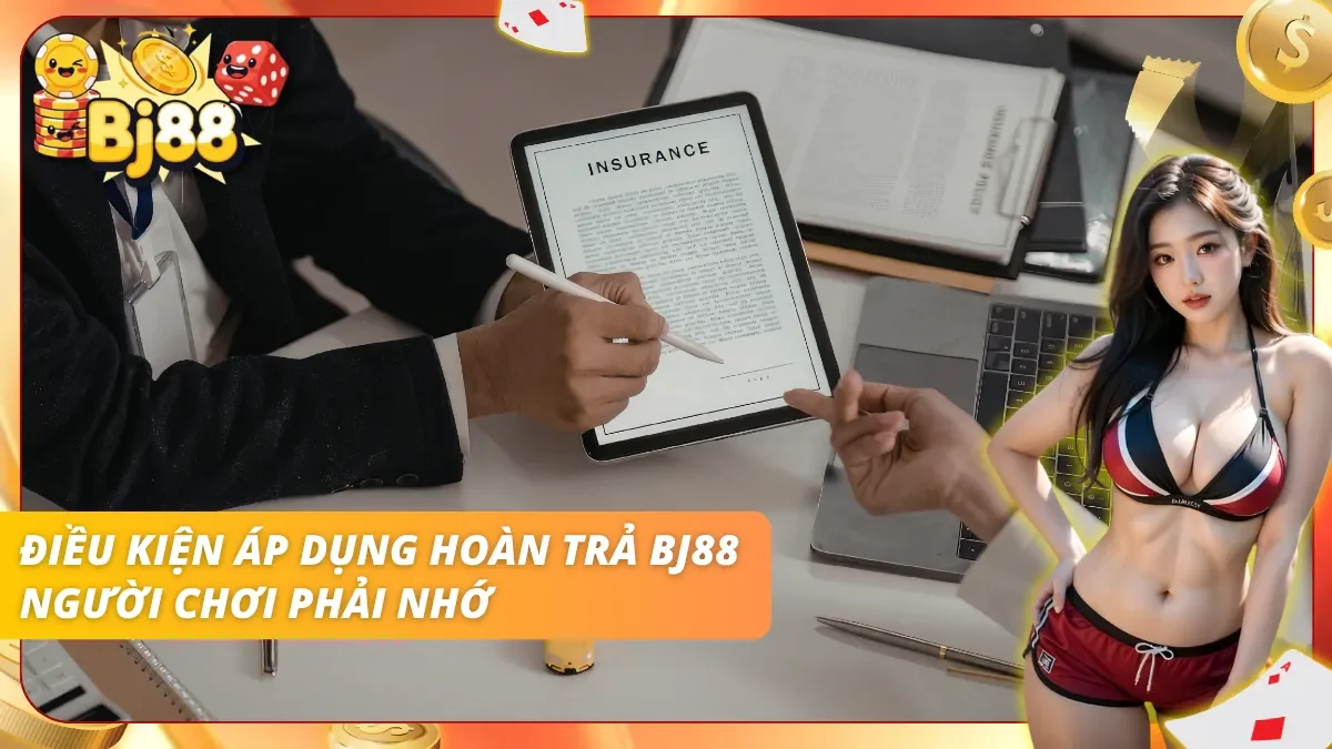 Điều kiện rõ ràng giúp tránh mất quyền nhận hoàn trả